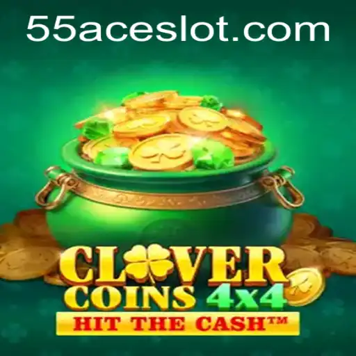 Unleashing the Fun with CloverCoins4x4: A Deep Dive into the 55Ace App Exclusive