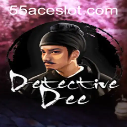 Unraveling the Mystery of DetectiveDee: A Thrilling Adventure in the 55Ace App