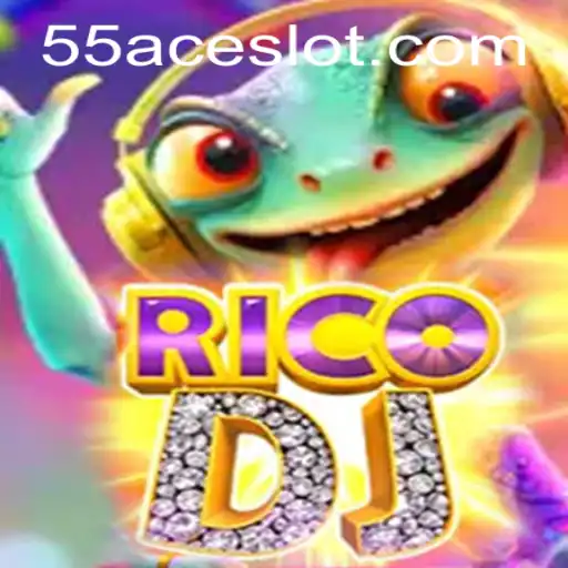 Exploring the Thrills of RicoDJ: The Innovative Game on 55Ace App