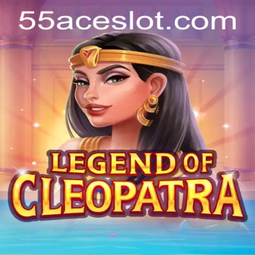 Dive into the Enchanting World of LegendOfCleopatra on 55Ace App