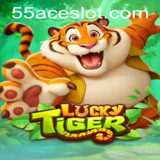 Exploring the Exciting World of LuckyTiger on the 55Ace App