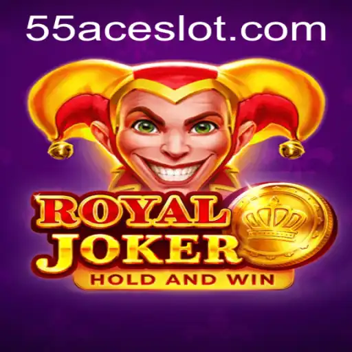 Exploring the World of RoyalJoker and the 55Ace App