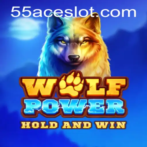Discover the Thrilling World of WolfPower with 55Ace App